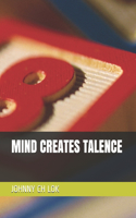 Mind Creates Talence