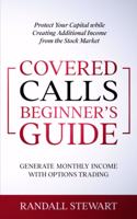 Covered Calls Beginner's Guide