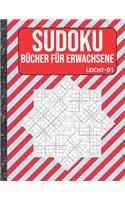 Sudoku Bücher für Erwachsene leicht: 200 Sudokus von easy mit Lösungen Für Erwachsene, Kinder