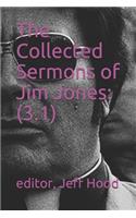 The Collected Sermons of Jim Jones
