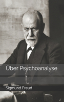 Über Psychoanalyse