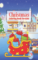 Christmas Coloring Book for Kids: Coloring is Fun - A Children's Holiday Coloring Book with Large Pages