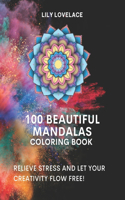 100 Beautiful Mandalas Coloring Book