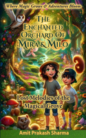 Enchanted Orchard of Mira and Milo