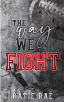 Way We Fight
