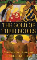 Gold of Their Bodies