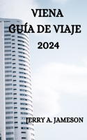 Viena Guía de Viaje 2024