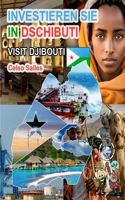 INVESTIEREN SIE IN DSCHIBUTI - Visit Djibouti - Celso Salles: Investieren Sie in die Afrika-Sammlung