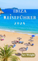 Ibiza Reiseführer 2024