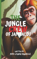 Jungle Crew Of Jambaloo