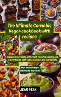 The Ultimate Cannabis for Vegan cookbook