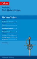 Ks3 History the Later Tudors