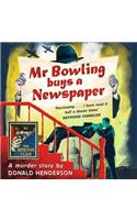Mr Bowling Buys a Newspaper