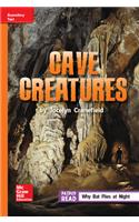 Reading Wonders Leveled Reader Cave Creatures: Approaching Unit 6 Week 3 Grade 5: (Elementary Core Reading)