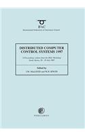 Distributed Computer Control Systems 1997