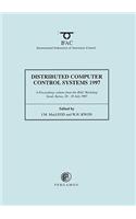 Distributed Computer Control Systems 1997