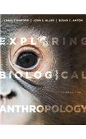 Exploring Biological Anthropology