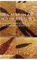 Foucault in an Age of Terror