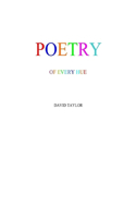 Poetry of Every Hue