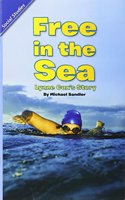 Reading 2011 Leveled Reader Grade 3.6.5 Advanced: Free in the Sea