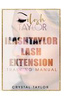 ILash Taylor Lash Extension Training Manual