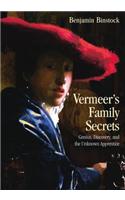 Vermeer's Family Secrets