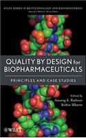 Quality by Design for Biopharmaceuticals