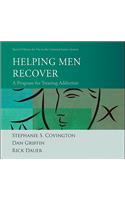 Helping Men Recover: A Program for Treating Addiction: Special Edition for Use in the Criminal Justice System