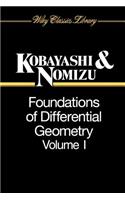 Foundations of Differential Geometry, Volume 1