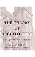 Theory of Architecture: Concepts Themes & Practices