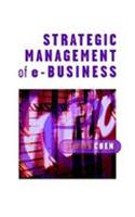 Strategic Management of e-Business