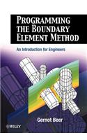 Programming the Boundary Element Method: An Introduction for Engineers