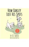 How Oakley Lost His Spots