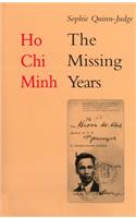 Ho Chi Minh: The Missing Years: 1919-1941