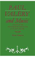 Paul Valéry and Music