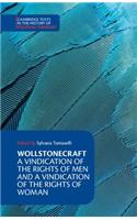 Wollstonecraft: A Vindication of the Rights of Men and a Vindication of the Rights of Woman and Hints