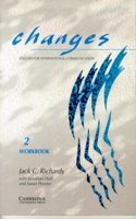 Changes 2 Workbook: English for International Communication