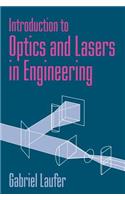 Introduction to Optics and Lasers in Engineering