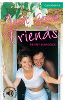 Just Good Friends Level 3: (Cambridge English Readers)