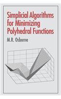 Simplicial Algorithms for Minimizing Polyhedral Functions