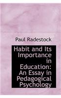 Habit and Its Importance in Education