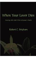 When Your Lover Dies