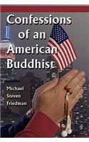 Confessions of an American Buddhist