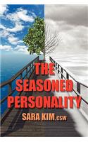 Seasoned Personality