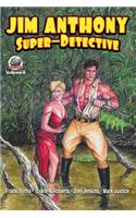 Jim Anthony-Super-Detective Volume 4