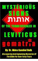 Mysterious SIGNS Of The Torah Revealed in LEVITICUS