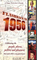 Flashback to 1956 - A Time Traveler's Guide