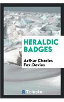 Heraldic Badges