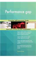 Performance gap Complete Self-Assessment Guide