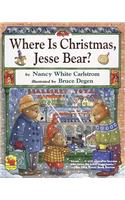 Where Is Christmas, Jesse Bear?